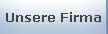 Unsere Firma